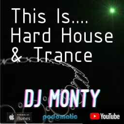 DJ Monty Hard House and Trance