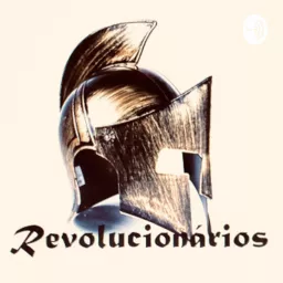 Revolucionários Podcast artwork