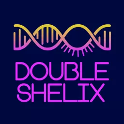 Double Shelix Podcast artwork