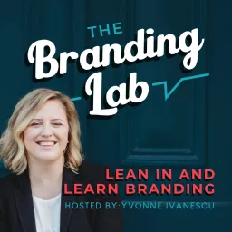 The Branding Lab Podcast artwork