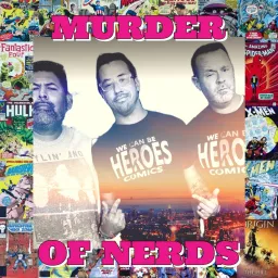 Murder of Nerds Podcast artwork