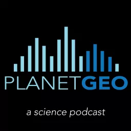PlanetGeo: The Geology Podcast artwork