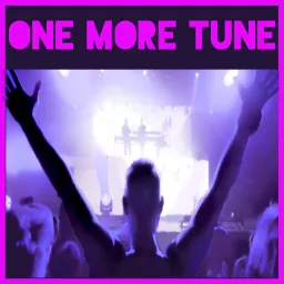 One More Tune Podcast artwork