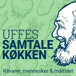 Uffes Samtalekøkken Podcast artwork