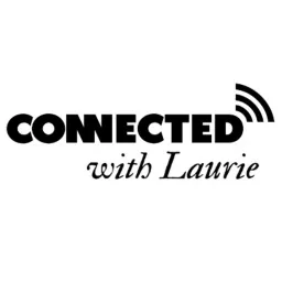 Connected with Laurie Podcast artwork