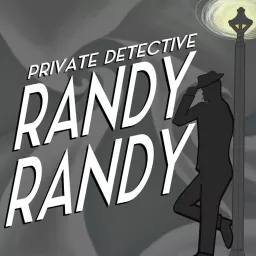 Private Detective Randy Randy