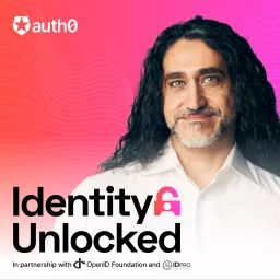 Identity, Unlocked. Podcast artwork