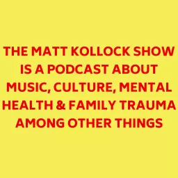 The Matt Kollock Show Podcast artwork