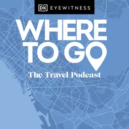 Where to Go Podcast artwork