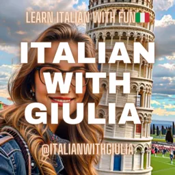 Italian with Giulia Podcast artwork