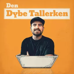 Den Dybe Tallerken Podcast artwork