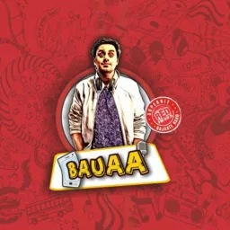 Red FM Bauaa Podcast artwork