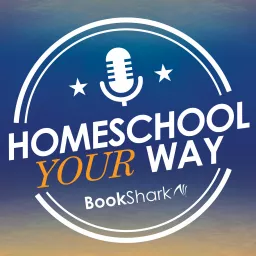 Homeschool Your Way