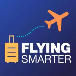 Flying Smarter: Air Travel Explained Podcast artwork