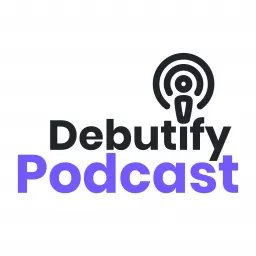 Debutify Podcast artwork