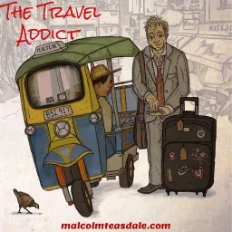 The Travel Addict Podcast artwork
