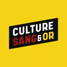 CULTURE SANG & OR Podcast artwork
