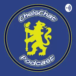 ChelsChat - A Chelsea F.C Fan Podcast artwork
