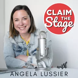 Claim the Stage: A Podcast About Public Speaking and Speaking Up artwork