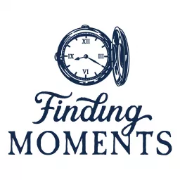 Finding Moments Podcast artwork