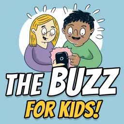 The Buzz: Kids Edition Podcast artwork