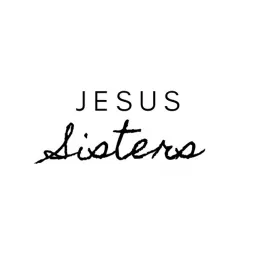 Jesus Sisters Podcast artwork
