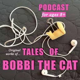 Tales of Bobbi the Cat Podcast artwork