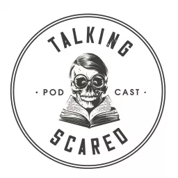 Talking Scared Podcast artwork