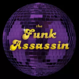 The Funk Assassin Podcast artwork