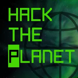 Hack the Planet