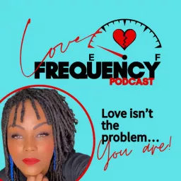L_ve Frequency Podcast artwork