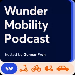 Wunder Mobility Podcast