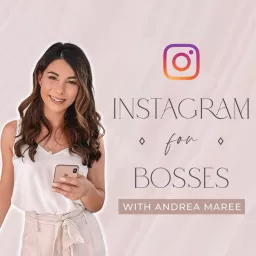 Instagram For Bosses Podcast artwork
