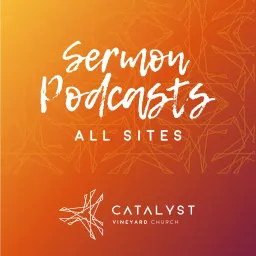 Catalyst Vineyard - All Sites