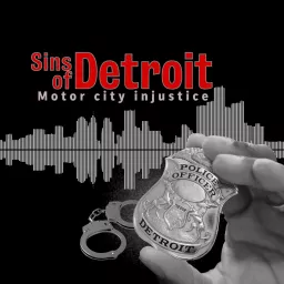 Sins of Detroit Podcast artwork