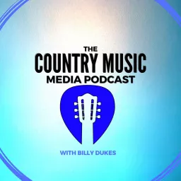 The Country Music Media Podcast artwork