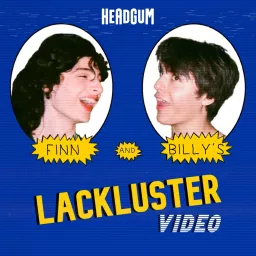 Lackluster Video Podcast artwork