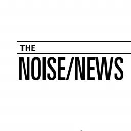 The Noise News