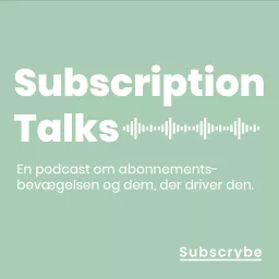 Subscription Talks Podcast artwork