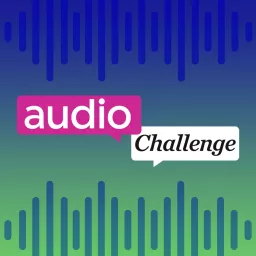 Audio Challenge Podcast artwork