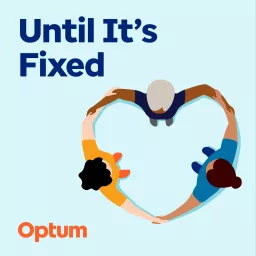 Until It's Fixed Podcast artwork