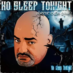 No Sleep Tonight Horror Radio Show Podcast artwork