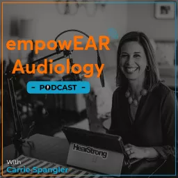 empowEar Audiology Podcast artwork
