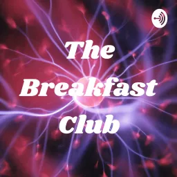 The Breakfast Club Podcast artwork