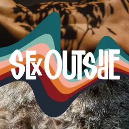 Sex Outside Podcast artwork