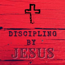 Discipling By Jesus