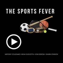 The Sports Fever Podcast artwork