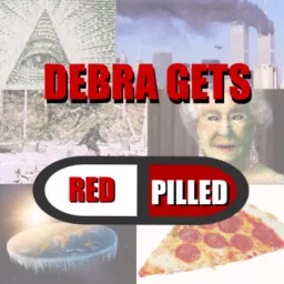 Debra Gets Red Pilled Podcast artwork