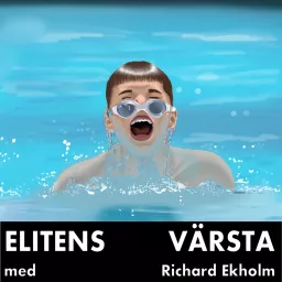 Elitens Värsta Podcast artwork