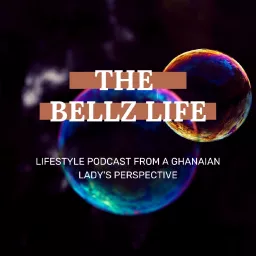 The Bellz Life Podcast artwork